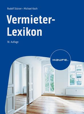 Vermieter-Lexikon von Koch,  Michael, Stürzer,  Rudolf