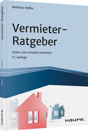 Vermieter-Ratgeber von Nöllke,  Matthias