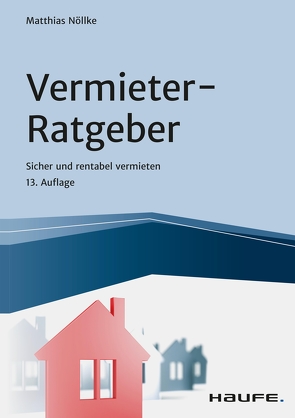 Vermieter-Ratgeber von Nöllke,  Matthias