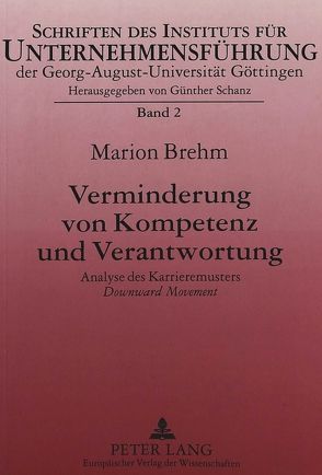 Verminderung von Kompetenz und Verantwortung von Brehm,  Marion