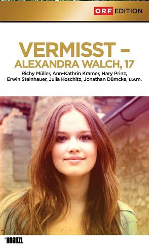 Vermisst – Alexandra Walch, 17 von Müller,  Richy