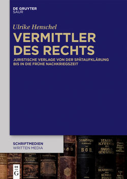 Vermittler des Rechts von Henschel,  Ulrike