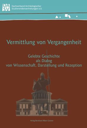 Vermittlung von Vergangenheit