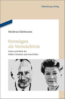 Vermögen als Vermächtnis von Edelmann,  Heidrun