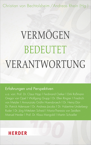 Vermögen bedeutet Verantwortung von Hammersen,  Nikolai, Rhein,  Andreas, von Bechtolsheim,  Christian