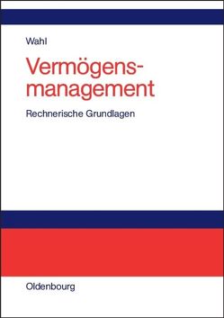 Vermögensmanagement von Wahl,  Detlef