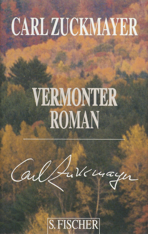 Vermonter Roman von Zuckmayer,  Carl