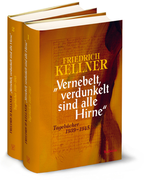 »Vernebelt, verdunkelt sind alle Hirne« von Feuchert,  Sascha, Kellner,  Friedrich, Leibfried,  Erwin, Riecke,  Jörg, Scott Kelnner,  Robert Martin