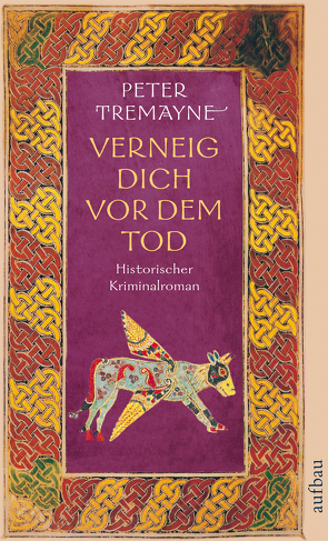 Verneig dich vor dem Tod von Baadke,  Friedrich, Tremayne,  Peter