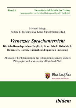 Vernetzter Sprachunterricht von Becker,  Norbert, Blawid,  Martin, Bruns,  Thomas, Choitz,  Tamara, Einarsson,  Charlotta, Feld,  Natalia, Frings,  Michael, Gippert,  Susanne, Hallet,  Wolfgang, Heiderich,  Jens F., Herschbach,  Hildegard, Koch,  Corinna, Kramer,  Johannes, Krug,  Rebecca, Meineke,  Eva-Tabea, Müller-Lancé,  Johannes, Paffenholz,  Sabine E., Reimann,  Daniel, Riemer,  Peter, Roeske,  Kurt, Schöpp,  Frank, Sundermann,  Klaus, Thiele,  Sylvia