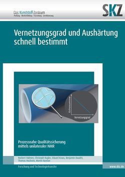 Vernetzungsgrad und Aushärtung schnell bestimmt