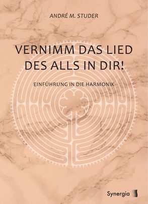 Vernimm das Lied des Alls in dir! von Studer,  André M