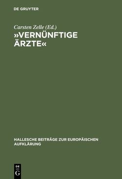 »Vernünftige Ärzte« von Zelle,  Carsten