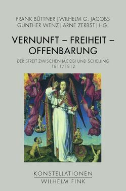 Vernunft – Freiheit – Offenbarung von Albert,  Franz, Barth,  Ulrich, Buchheim,  Thomas, Büttner,  Frank, Hennigfeld,  Jochem, Jacobs,  Wilhelm G., Kobusch,  Theo, Riedel,  Wolfgang, Wenz,  Gunther, Zerbst,  Arne