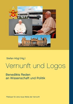 Vernunft und Logos von Högl,  Stefan