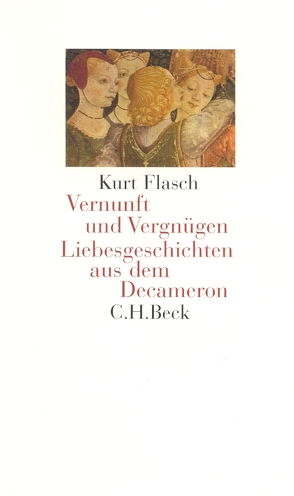 Vernunft und Vergnügen von Flasch,  Kurt