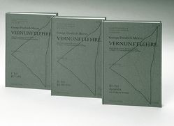 Vernunftlehre / Georg Friedrich Meiers Vernunftlehre. von Meiers,  George Friedrich, Schenk,  Günter, Schwarz,  Beate, Schwarz,  Manfred