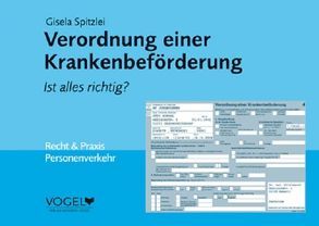 Verordnung einer Krankenbeförderung von Spitzlei,  Gisela