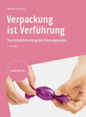 Verpackung ist Verführung von Karmasin,  Helene