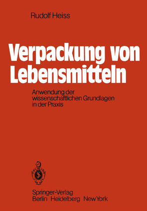 Verpackung von Lebensmitteln von Heiss,  R.