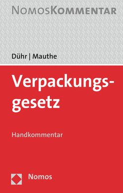 Verpackungsgesetz von Dühr,  Florian, Mantas,  Christos, Schaefer,  Horst