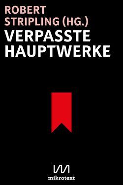 Verpasste Hauptwerke von Stripling,  Robert