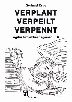 Verplant Verpeilt Verpennt von Krug,  Gerhard