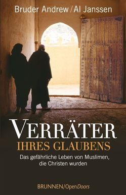 Verräter ihres Glaubens von Andrew (Bruder), Janssen,  Al