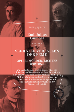 Verräter verfallen der Feme von Gumbel,  Emil Julius, Pfeiffer,  Carsten