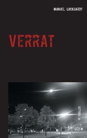 Verrat von Luckhardt,  Manuel
