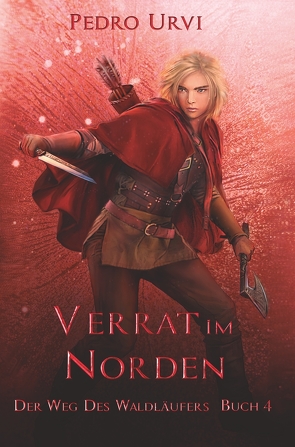 Verrat im Norden von Urvi,  Pedro