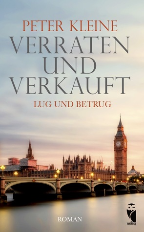 Verraten und Verkauft von Kleine,  Peter