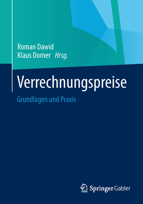 Verrechnungspreise von Dawid,  Roman, Dörner,  Klaus