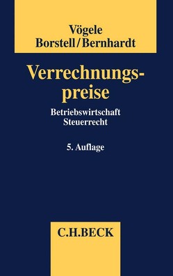 Verrechnungspreise von Bernhardt,  Lorenz, Borstell,  Thomas, Braukmann,  Tom, Brüninghaus,  Dirk, Busch,  Oliver, Crüger,  Arwed, Demleitner,  Andreas, Dettmann,  Georg, Dolezel,  Alexandra, Dworaczek,  Michael, Elbert,  Dirk, Fiehler,  Kathi, Fischer,  Wolfgang Wilhelm, Geuenich,  Marcus, Gotsis,  Dimitrios, Gruchalla Wesierski,  Patricia von, Ham,  Susann van der, Herda,  Eduard, Hervé,  Yves, Homont,  Philip de, Hülster,  Thomas, Jesche,  Lars von, Krüger,  Elmar, Landwehr,  Michael, Lauten,  Claudia, Macho,  Roland, Masorsky,  Kay, Masuch,  Andreas, Möhlenkamp,  Karen, Nolte,  Dirk, Peter,  Alexander F., Peters,  Fabian, Raab,  Jürgen, Rieder,  Christian, Sarnetzki,  Florian, Sassmann,  Juliane, Scholz,  Christian, Siegert,  Georg, Simoneit,  Rebecca, Stadler,  Hubert, Stock,  Oliver, Stocker,  Raoul, Tenberge,  Maximilian, Vögele,  Alexander, Vögele,  Jean-Benoit, Wehke,  Sven, Wellmann,  Richard, Zhang,  Chunyu, Zielinski,  Sigi