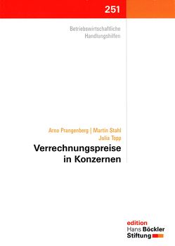 Verrechnungspreise in Konzernen von Prangenberg,  Arno, Stahl,  Martin, Topp,  Julia