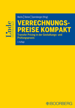 Verrechnungspreise kompakt von Macho,  Roland, Spensberger,  Erich, Steiner,  Gerhard