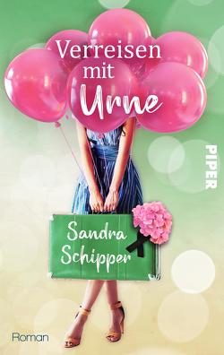 Verreisen mit Urne von Schipper,  Sandra