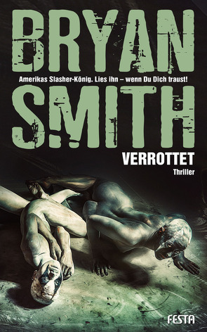 Verrottet von Smith,  Bryan