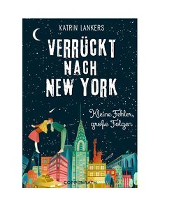 Verrückt nach New York von Lankers,  Katrin, Vidal,  Sara