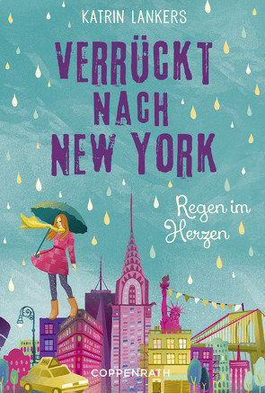 Verrückt nach New York – Band 3 von Lankers,  Katrin