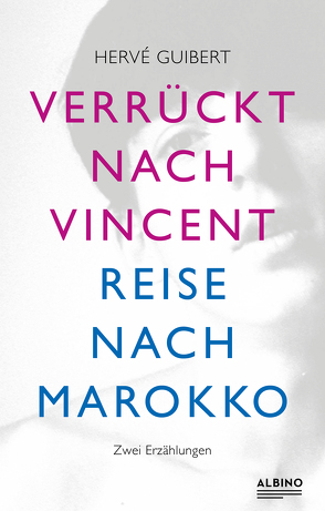 Verrückt nach Vincent & Reise nach Marokko von Guibert,  Hervé, Schlegel,  J J