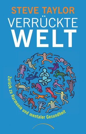 Verrückte Welt von Magin,  Ulrich, Taylor,  Steve