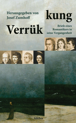 Verrük-kung von Tenhaef,  Peter, Zumhoff,  Josef