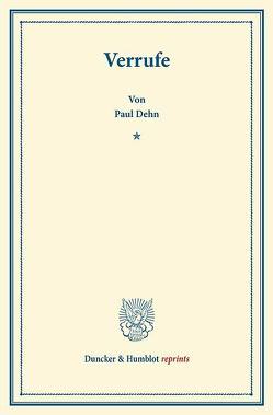 Verrufe. von Dehn,  Paul