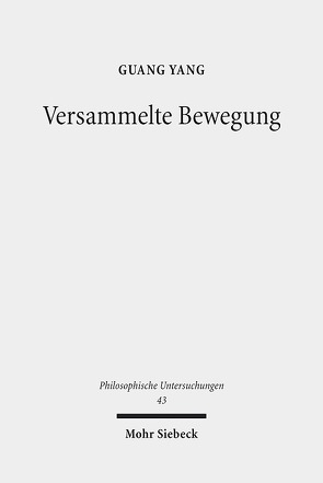 Versammelte Bewegung von Yang,  Guang