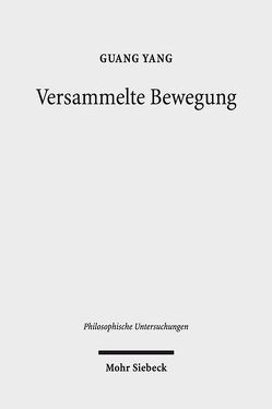 Versammelte Bewegung von Yang,  Guang