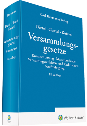 Versammlungsgesetze von Dietel,  Alfred, Gintzel,  Kurt, Kniesel,  Michael