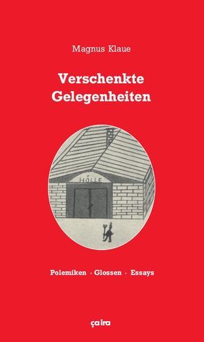 Verschenkte Gelegenheiten von Klaue,  Magnus