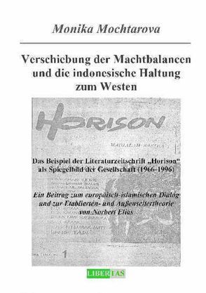 Verschiebung der Machtbalancen und die indonesische Haltung zum Westen von Mochtarova,  Monika