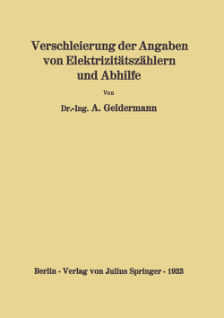 Verschleierung der Angaben von Elektrizitätszählern und Abhilfe von Geldermann,  Arthur